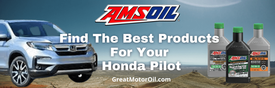 recommended oil for 2018 Honda Pilot